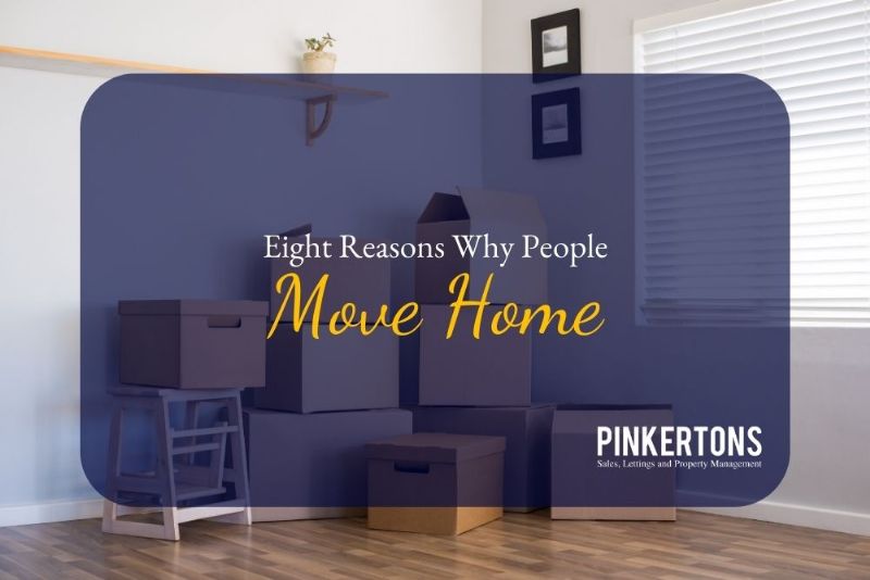 Eight Reasons Why People Move Home